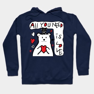 all you need is love Hoodie